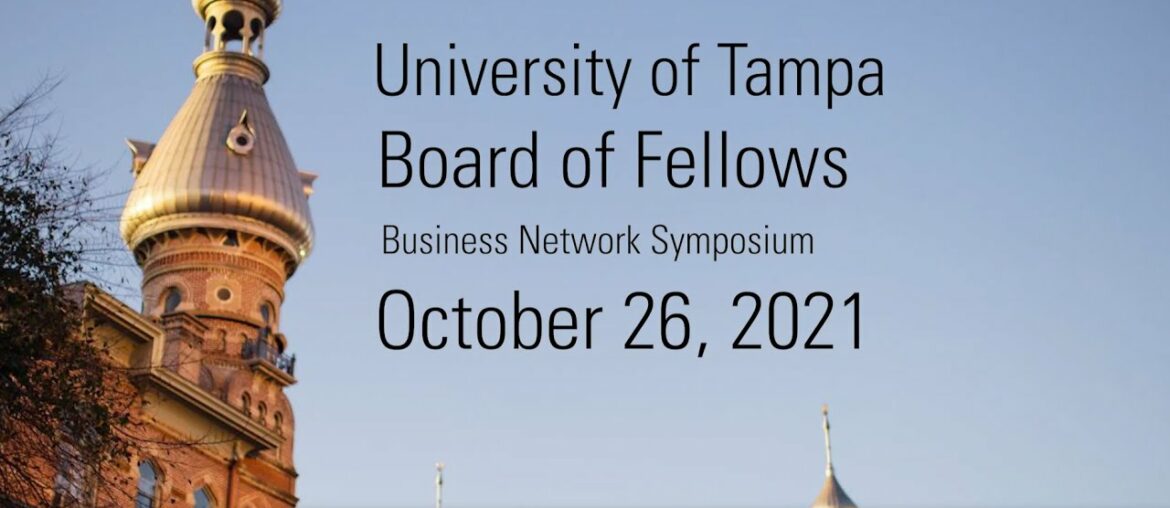 The University of Tampa - Business Network Symposium