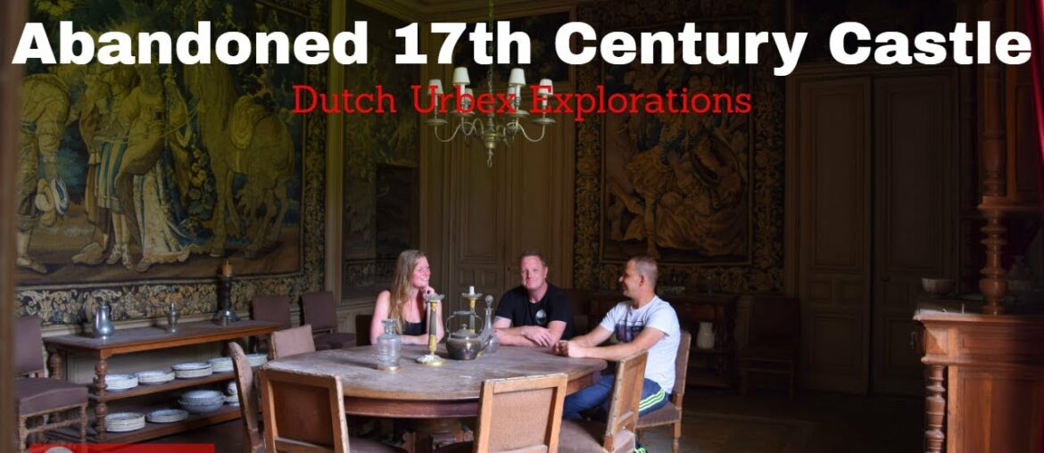 Abandoned 17th Century French Castle Truly an amazing place!! ( Must SEE )