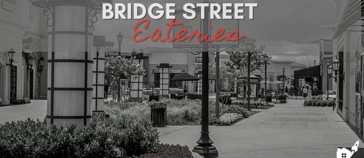 RESTAURANTS IN HUNTSVILLE AL - Bridge Street Town Centre (Nov 2021)