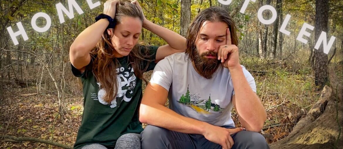 Someone Stole Our Home | Full Time Tent Campers Someone Stole Our Home | Full Time Tent Campers