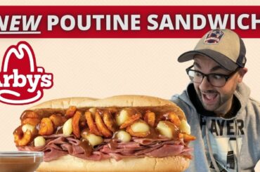 TRYING ARBY'S NEW POUTINE FRENCH DIP SANDWICH | FOOD REVIEW E20