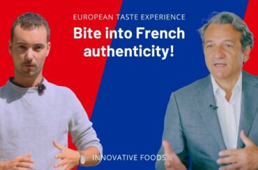 European Taste Experience: Bite Into French Authenticity!