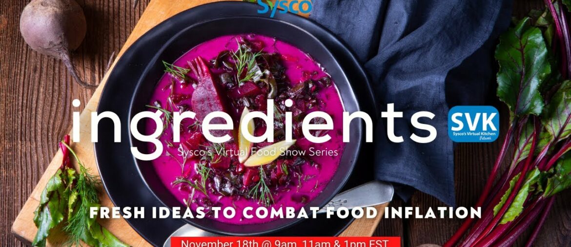 Food Show, Virtual | ingredients, Combating Food Inflation Part 3 | SVK Network Food Show, Virtual | ingredients, Combating Food Inflation Part 3 | SVK Network
