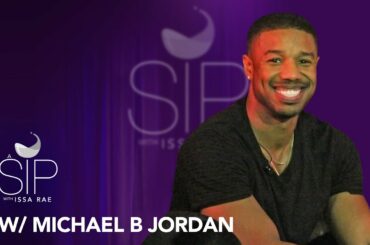 Michael B. Jordan on Giving It All & Following His Dreams | A Sip w/ Issa Rae