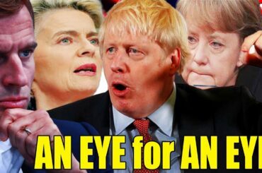 ‘An eye for an eye!’ PM Johnson called for tariffs on EU imports after after VDL's penalty packages