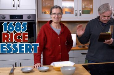 1685 To Make A Dish of Rice, Flour And Cream - Old Cookbook Show - Glen And Friends Cooking