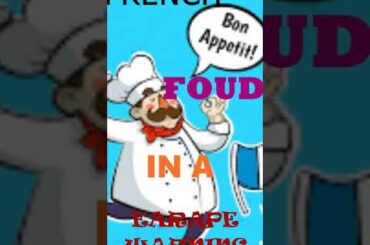 French food in a nutshell