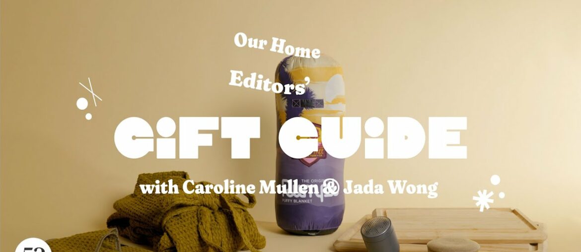 Your Ultimate Under $50 & $100 Gift Guide | Our Home Editors’ Gift Guide Your Ultimate Under $50 & $100 Gift Guide | Our Home Editors’ Gift Guide