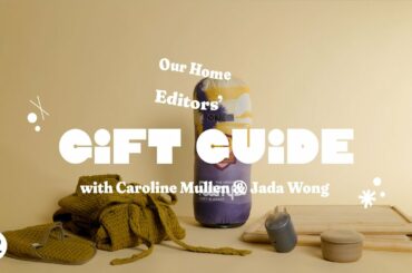 Your Ultimate Under $50 & $100 Gift Guide | Our Home Editors’ Gift Guide