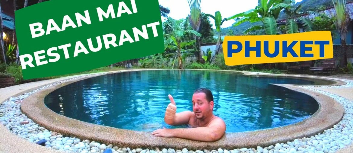 EPISODE 1 - BAAN MAI RESTAURANT - PHUKET
