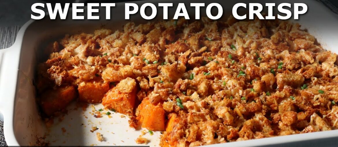 Lemon Pepper Sweet Potato Crisp – Easy Thanksgiving Casserole – Food Wishes Lemon Pepper Sweet Potato Crisp - Easy Thanksgiving Casserole - Food Wishes