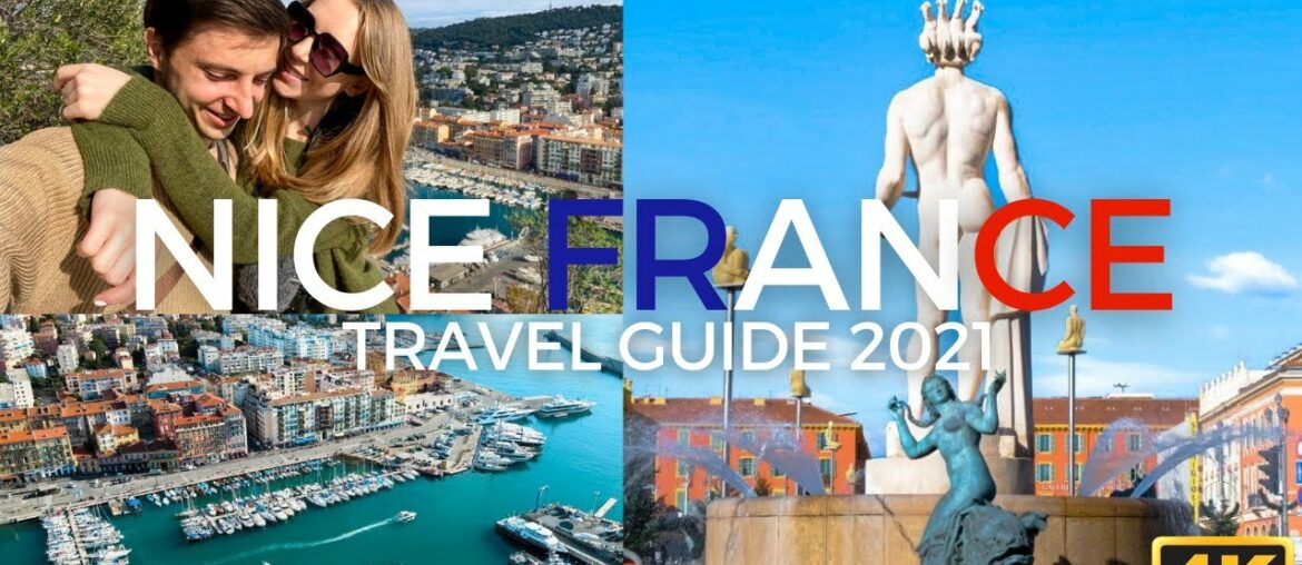 Nice France Travel Guide – Best of French Riviera Nice France Travel Guide - Best of French Riviera