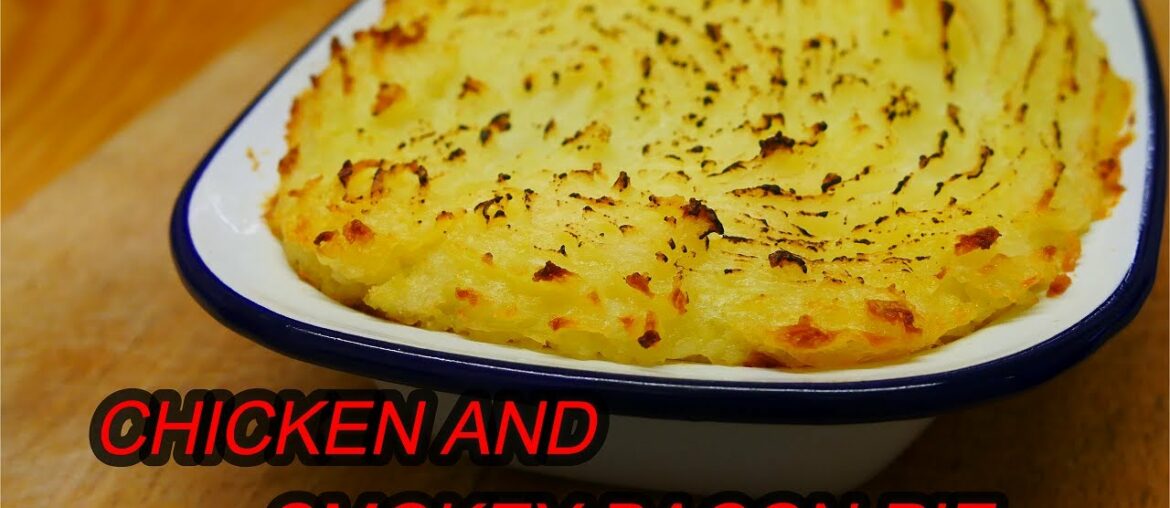 Chicken and Smokey Bacon Pie | Gourmet Grandad Chicken and Smokey Bacon Pie | Gourmet Grandad