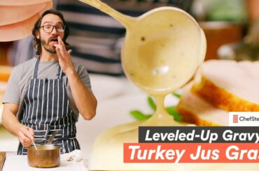 Make a Leveled-Up Thanksgiving Gravy: Turkey Jus Gras!