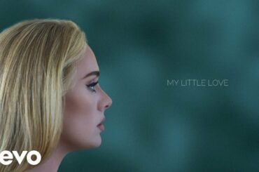 Adele - My Little Love (Official Lyric Video)
