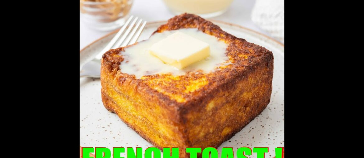 Did you try this before Best ever French Toast Recipe How to make French Toast quick and easy recipe Did you try this before Best ever French Toast Recipe How to make French Toast quick and easy recipe