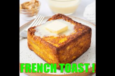 Did you try this before Best ever French Toast Recipe How to make French Toast quick and easy recipe