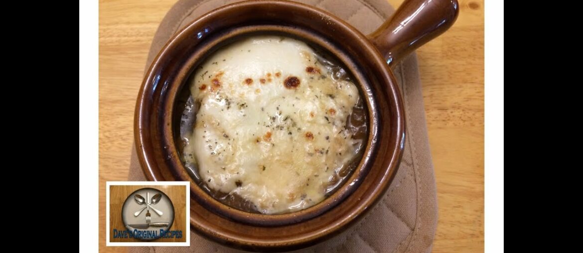 Dave's Original French Onion Soup Recipe