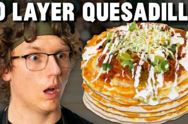 Making A 10-Layer Quesadilla