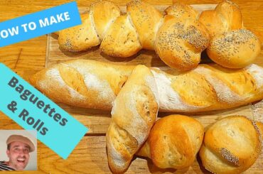 How to make Baguettes and bread rolls-French bread 101