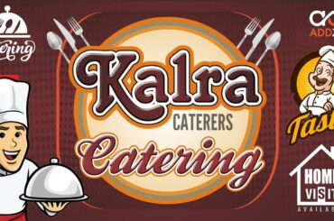KALRA CATERERS & CARDS | CATERING | ADD ZONE | AR GRAPHICS | An Advertising Company