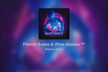 "French Robes & Wine" Bruno Mars Type beat