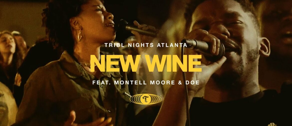 New Wine (feat. Montel Moore & DOE) | TRIBL | Maverick City Music