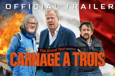 The Grand Tour Presents: Carnage A Trois | Official Trailer
