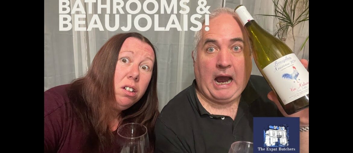 Bathrooms & Beaujolais!
