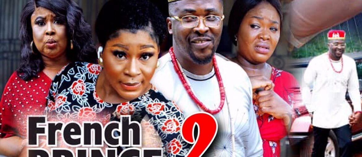 THE FRENCH PRINCE SEASON 2 – (New Hit Movie) Destiny Etiko 2021 Latest Nigerian Nollywood Movie THE FRENCH PRINCE SEASON 2 - (New Hit Movie) Destiny Etiko 2021 Latest Nigerian Nollywood Movie