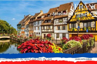 Astounding View Of Colmar France