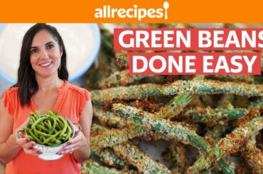 3 Easy New Recipes for Green Beans | Sweet & Spicy Green Beans, Fries, & Salad | Allrecipes.com