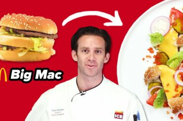 Gourmet Chef Makes A Big Mac Super Fancy