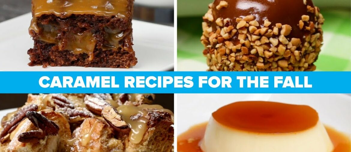 Caramel Recipes You Can't Resist
