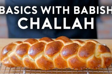 Challah | Basics with Babish