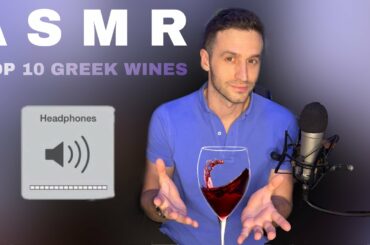Wine ASMR - Top 10 greek Wines