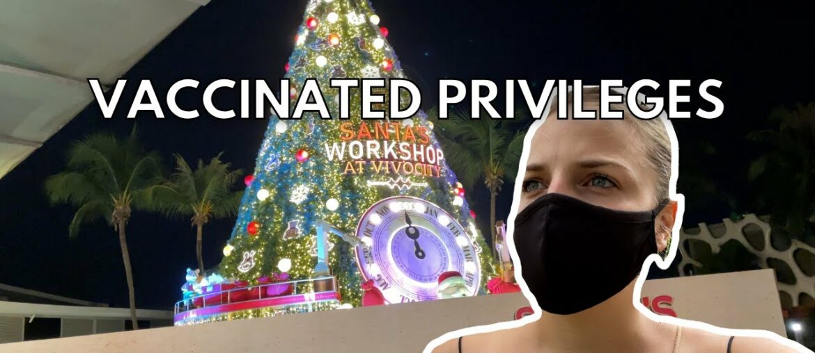 VACCINATED PRIVILEGES - Dining-in and going shopping at Vivocity