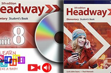Headway Elementary - Unit 8
