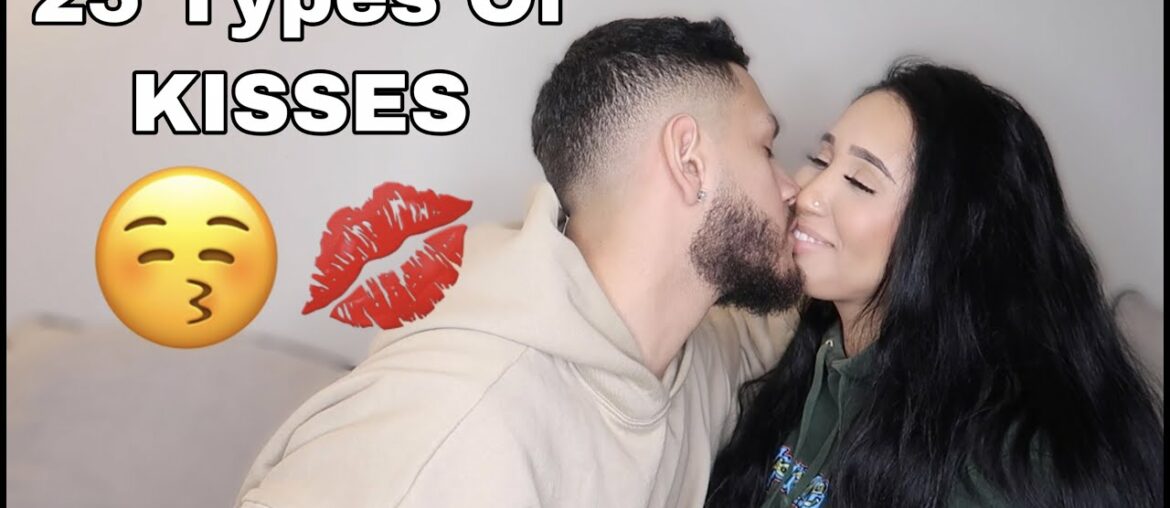 25 TYPES OF KISSES