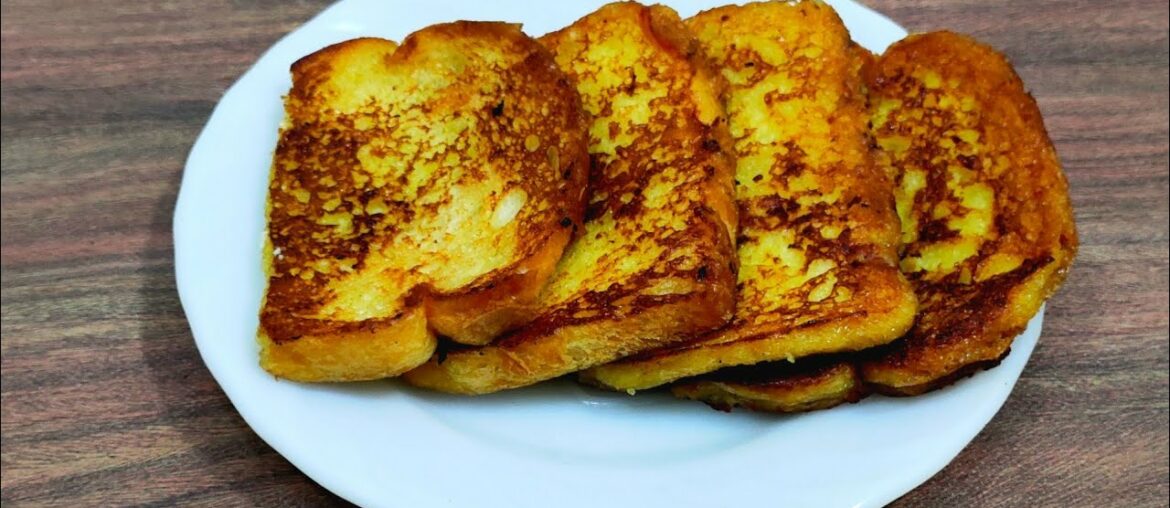 French Toast Recipe | Indian Style French Toast
