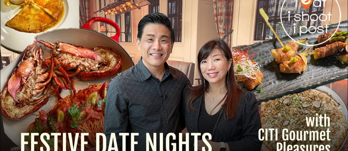 Festive Date Nights with Citi Gourmet Pleasures Festive Date Nights with Citi Gourmet Pleasures