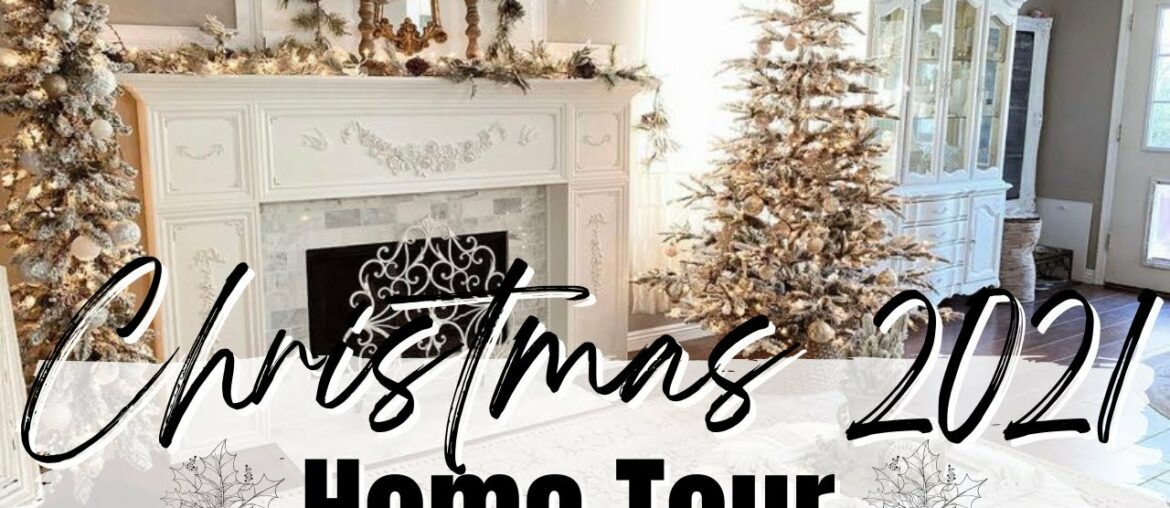 CHRISTMAS 2021 HOME TOUR ~ FRENCH COUNTRY CHRISTMAS DECOR ~ DECORATING IDEAS FOR CHRISTMAS CHRISTMAS 2021 HOME TOUR ~ FRENCH COUNTRY CHRISTMAS DECOR ~ DECORATING IDEAS FOR CHRISTMAS