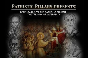 BERENGARIUS VS. THE CATHOLIC CHURCH