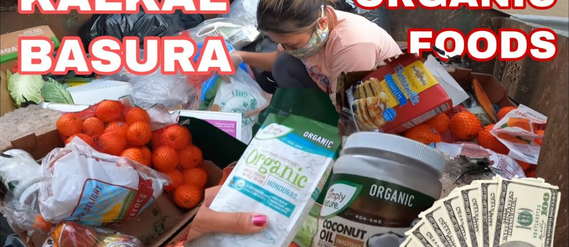 DUMPSTER DIVING KALKAL BASURA NG MGA ORGANICS FOODS DUMPSTER DIVING KALKAL BASURA NG MGA ORGANICS FOODS