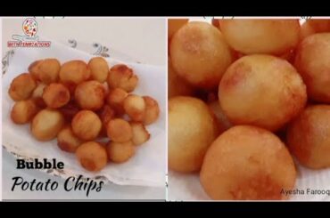 How to make Crispy French Fries | Bubble Potato Chips (New Recipe) | Potato Snacks |With Temptations