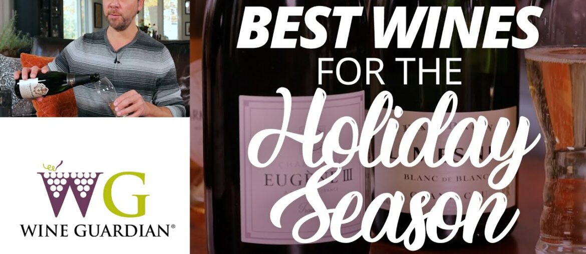 The Best Wines for the Holiday Season with Marc Supsic | Wine Guardian