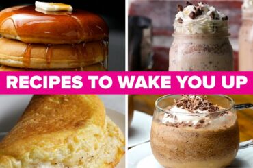 Recipes To Wake You Up