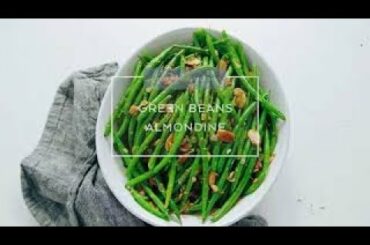 Green Beans with Almonds - GREEN BEANS ALMONDINE - Classic French Recipe