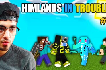 My Friends Got in BIG Trouble, SO I Helped them | Minecraft Himlands part -1 [S-3 part 14]