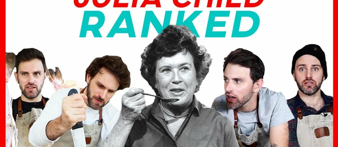 I made 30 Julia Child recipes & RANKED them all I made 30 Julia Child recipes & RANKED them all